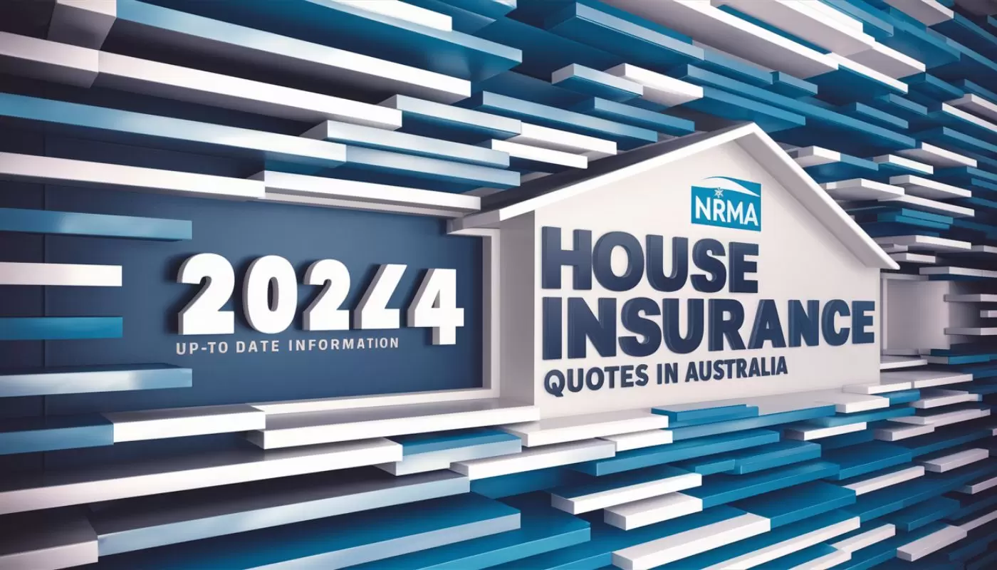 NRMA House Insurance Quotes in Australia